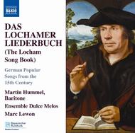 Das Lochamer Liederbuch (German Popular Songs from the 15th Century)