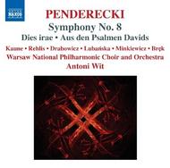 Penderecki - Symphony No.8, Dies irae, Aus den Psalmen Davids | Naxos 8570450