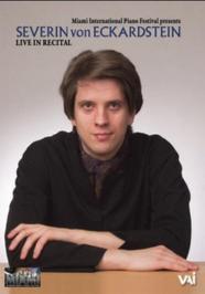 Severin von Eckardstein: Live in Recital | VAI DVDVAI4441