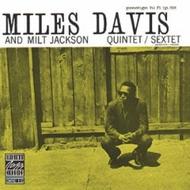 Miles Davis and Milt Jackson Quintet | Concord 1811122