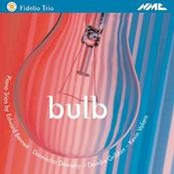 Fidelio Trio: Bulb | NMC Recordings NMCD147