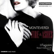 Monteverdi Series Vol.2 - Fire and Ashes | Chandos - Chaconne CHAN0749