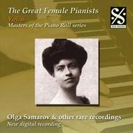 The Great Female Pianists - Olga Samarov