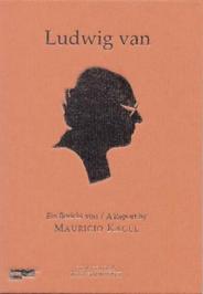 Mauricio Kagel: Ludwig van | Winter & Winter 9150067
