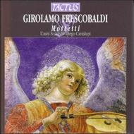 Girolamo Frescobaldi - Motetti | Tactus TC580602