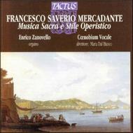 Mercadante - Musica Sacra e Stile Operistico