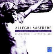 Miserere - Sacred Music of the Renaissance