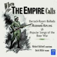 When The Empire Calls - Rudyard Kiplings Barrack-Room Ballads, Popular Songs of the Boer War