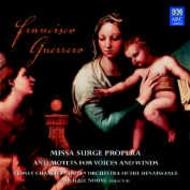 Guerrero - Missa Surge Propera, Motets for Voices & Winds 