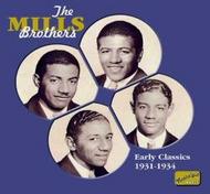 Mills Brothers - Early Classics | Naxos - Nostalgia 8120546
