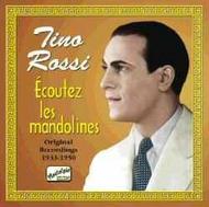 Tino Rossi - Ecoutez Les Mandolines 1933-50