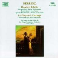 Berlioz - Romeo et Juliette (excerpts), Les Troyens a Carthage (excerpts)