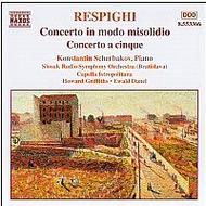 Respighi - Concerto In Modo Misolidio | Naxos 8553366