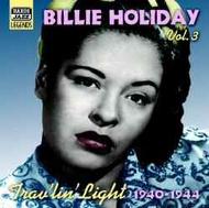 Billie Holiday vol.3 - Travlin Light 1940-44 | Naxos - Nostalgia 8120701