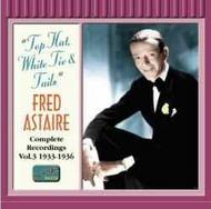 Fred Astaire - Complete recordings vol.3 - Top Hat, White Tie and Tails 1933-36 | Naxos - Nostalgia 8120718
