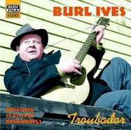 Burl Ives - Troubador 1941-50 | Naxos - Nostalgia 8120728