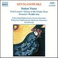 Szymanowski - Stabat Mater | Naxos 8553687