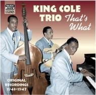 Nat King Cole - Thats What 1943-47 | Naxos - Nostalgia 8120826