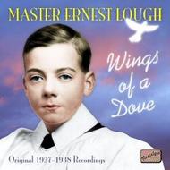 Ernest Lough - Wings Of A Dove | Naxos - Nostalgia 8120832