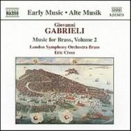 Gabrieli - Music For Brass vol. 2 | Naxos 8553873