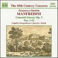 Manfredini - Concerti Grossi Op.3 | Naxos 8553891