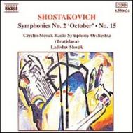 Shostakovich - Symphonies Nos.2 & 15 | Naxos 8550624
