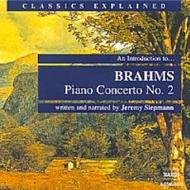 Classics Explained - Brahms - Piano Concerto No. 2 (Siepmann) | Naxos 855803031