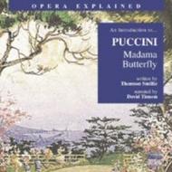 Opera Explained - Puccini - Madama Butterfly (Smillie) | Naxos 8558049
