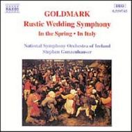 Goldmark - Rustic Wedding Symphony, Overtures | Naxos 8550745