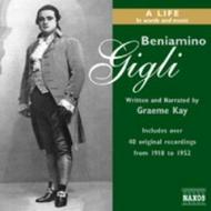 Gigli - Beniamino Gigli - A Life In Words And Music (Kay) | Naxos 855814851