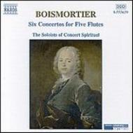Boismortier - Six Concertos for Five Flutes, op.15 | Naxos 8553639