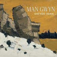 Dafydd Iwan: Man Gwyn