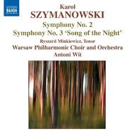 Szymanowski - Symphonies Nos. 2 & 3 | Naxos 8570721