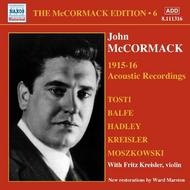 John McCormack Edition Vol.6: 1915-16 Acoustic Recordings