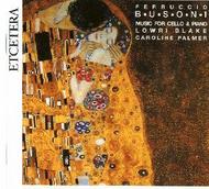 Busoni - Music for Cello and Piano | Etcetera KTC1180