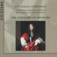 Charming Strephon: A celebration of John Wilmot, 2nd Earl of Rochester
