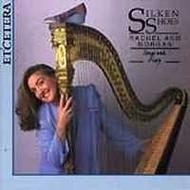 Silken Shoes: Songs with Harp | Etcetera KTC1212