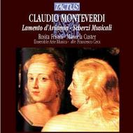 Monteverdi - Lamento dArianna, Scherzi Musicali, Lamento dOttavia | Tactus TC561307