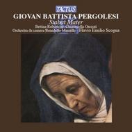 Pergolesi - Stabat Mater for soprano, alto, strings and continuo | Tactus TC711603