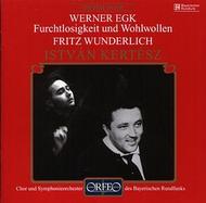 Werner Egk - Furchtlosigkeit und Wohlwollen | Orfeo - Orfeo d'Or C510011