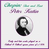 Chopin - First and Last 