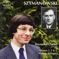 Szymanowski - Piano Sonatas 