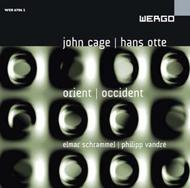 Orient / Occident: Works of Cage & Otte | Wergo WER67062