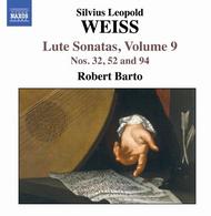 Weiss - Lute Sonatas Vol.9: Nos 32, 52 & 94 | Naxos 8570551
