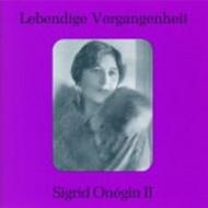Lebendige Vergangenheit - Sigrid Onegin Vol.2 | Preiser PR89104