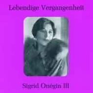Lebendige Vergangenheit - Sigrid Onegin Vol.3 | Preiser PR89528