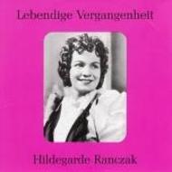 Lebendige Vergangenheit - Hildegarde Ranczak