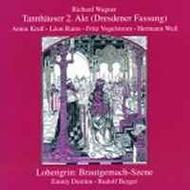Wagner - Tannhauser / Lohengrin highlights