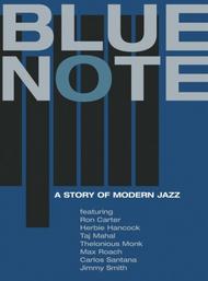 Blue Note: A Story of Modern Jazz | Euroarts 2005678