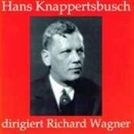 Hans Knappertsbusch dirigiert Richard Wagner | Preiser PR90286